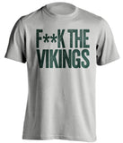 FUCK THE VIKINGS - Green Bay Packers Fan T-Shirt - Text Design - Beef Shirts