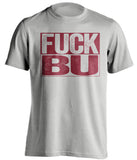 FUCK BU - Boston College Eagles Fan T-Shirt - Box Design - Beef Shirts