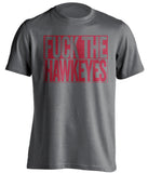 FUCK THE HAWKEYES - Iowa State Cyclones T-Shirt - Box Design