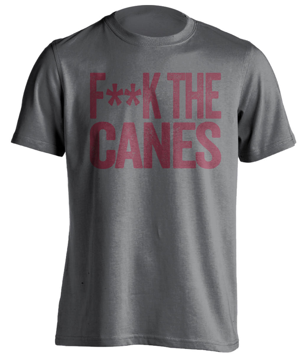 FUCK THE CANES - Florida State Seminoles Fan T-Shirt - Text Design - Beef Shirts
