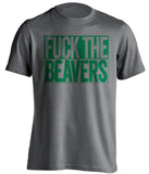FUCK THE BEAVERS - Oregon Ducks Fan T-Shirt - Box Design - Beef Shirts