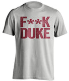 FUCK DUKE - Boston College Eagles Fan T-Shirt - Text Design - Beef Shirts