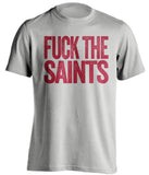 FUCK THE SAINTS - Tampa Bay Buccaneers Fan T-Shirt - Text Design - Beef Shirts