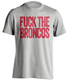 FUCK THE BRONCOS - Kansas City Chiefs T-Shirt - Text Design