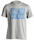 I Hate The Colts - Tennessee Titans Fan T-Shirt - Box Design - Beef Shirts