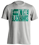 FUCK THE BLACKHAWKS - Dallas Stars T-Shirt - Box Design