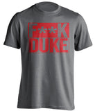 FUCK DUKE - NC State Wolfpack Fan T-Shirt - Box Design - Beef Shirts