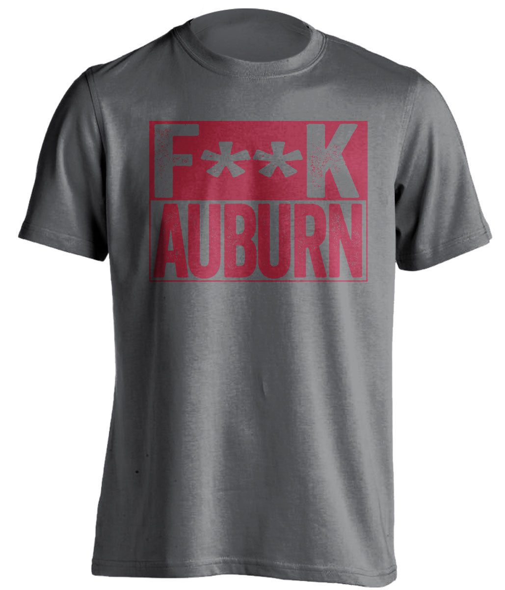 FUCK AUBURN - Alabama Crimson Tide Fan T-Shirt - Box Design - Beef Shirts