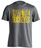 I Hate The Buckeyes - Michigan Wolverines Fan T-Shirt - Box Design - Beef Shirts