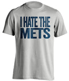 I Hate The Mets - New York Yankees T-Shirt - Text Design