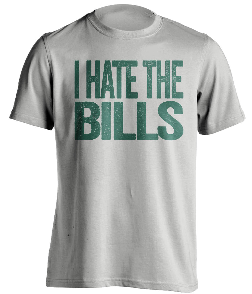 I Hate The Bills - New York Jets Fan T-Shirt - Text Design - Beef Shirts
