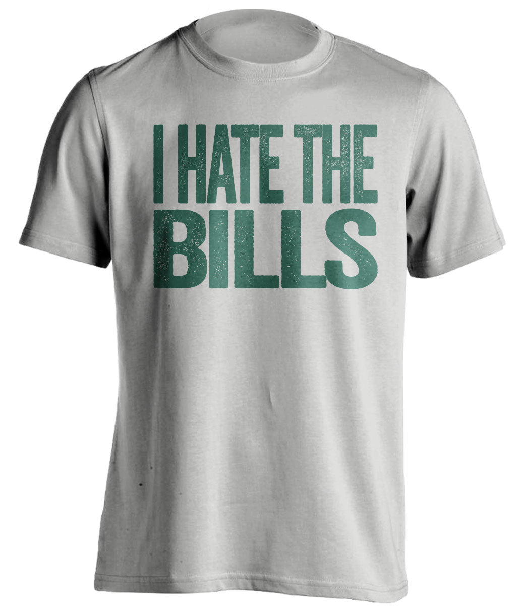 I Hate The Bills - New York Jets Fan T-Shirt - Text Design - Beef Shirts