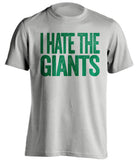 I Hate The Giants - Philadelphia Eagles Fan T-Shirt - Text Design - Beef Shirts