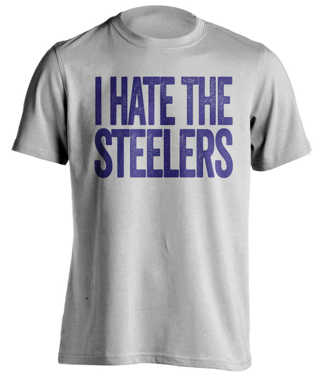 I Hate The Steelers - Baltimore Ravens Fan T-Shirt - Text Design - Beef Shirts