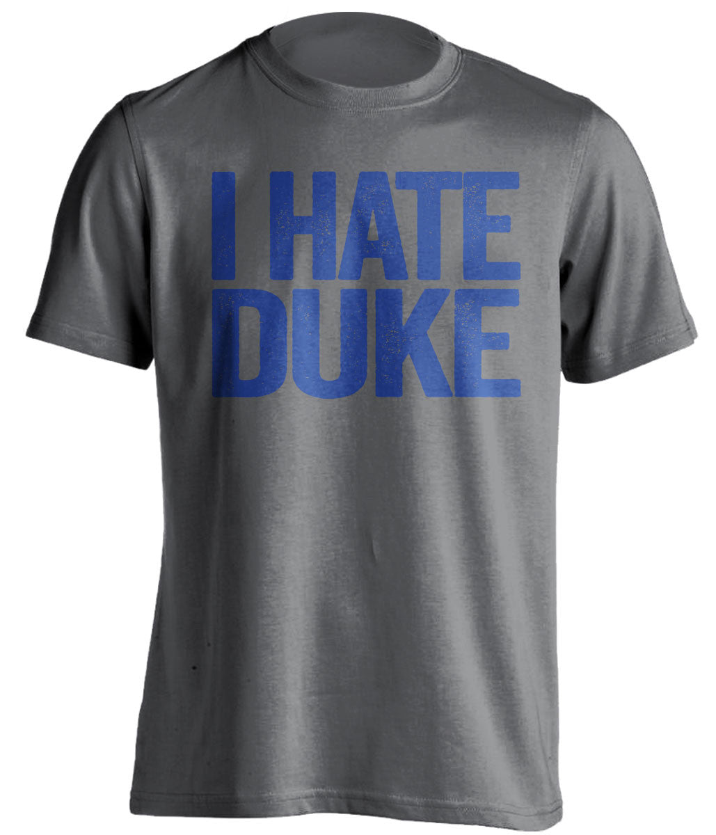 I Hate Duke - Kentucky Wildcats Fan T-Shirt - Text Design - Beef Shirts