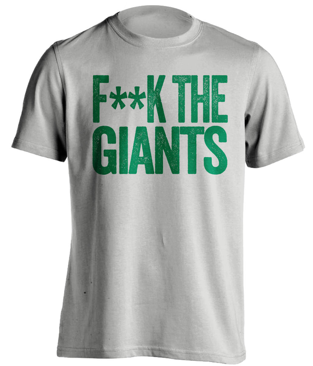FUCK THE GIANTS - Philadelphia Eagles Fan T-Shirt - Text Design - Beef Shirts