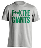 FUCK THE GIANTS - Philadelphia Eagles Fan T-Shirt - Text Design - Beef Shirts