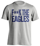 FUCK THE EAGLES - New York Giants T-Shirt - Text Design