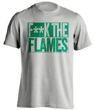 FUCK THE FLAMES - Vancouver Canucks Fan T-Shirt - Box Design - Beef Shirts