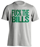 FUCK THE BILLS - New York Jets T-Shirt - Text Design