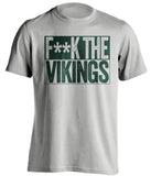 FUCK THE VIKINGS - Green Bay Packers Fan T-Shirt - Box Design - Beef Shirts