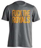FUCK THE ROYALS - New York Mets T-Shirt - Text Design