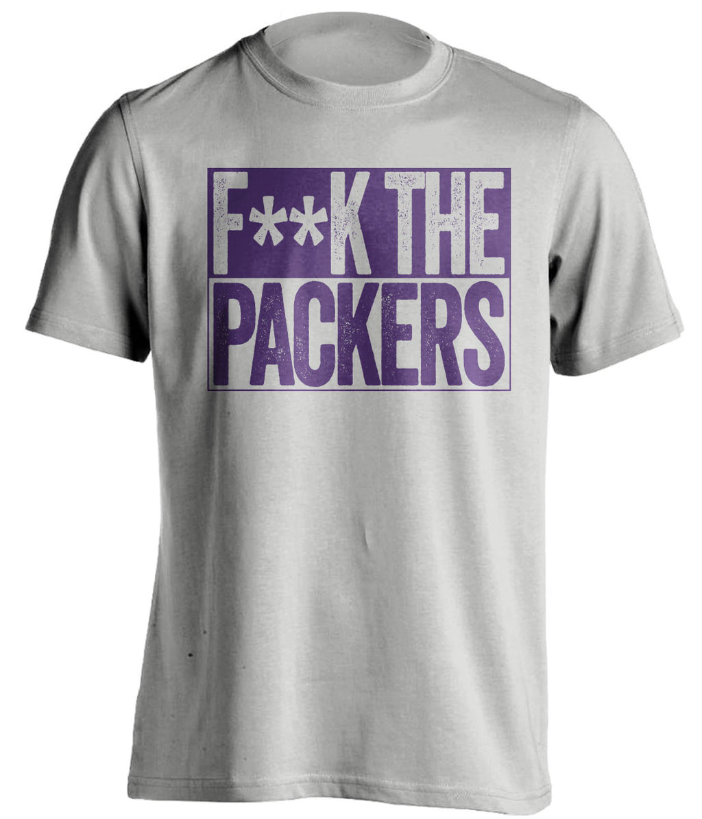 FUCK THE PACKERS - Minnesota Vikings T-Shirt - Box Design