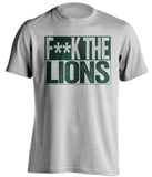 FUCK THE LIONS - Green Bay Packers Fan T-Shirt - Box Design - Beef Shirts