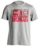 FUCK THE BRONCOS - Kansas City Chiefs T-Shirt - Box Design