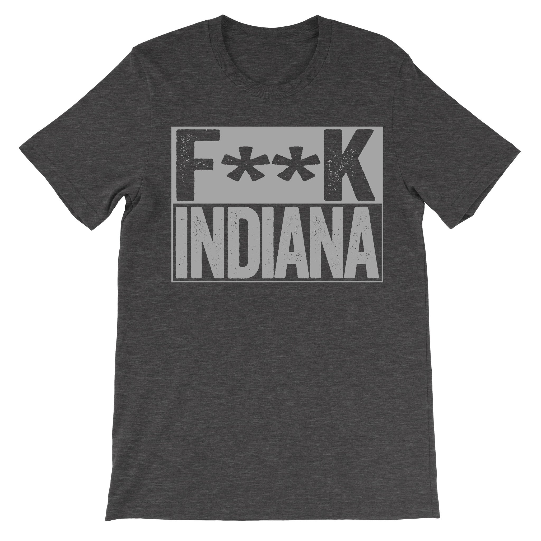 Fuck Indiana dark grey hipster shirt