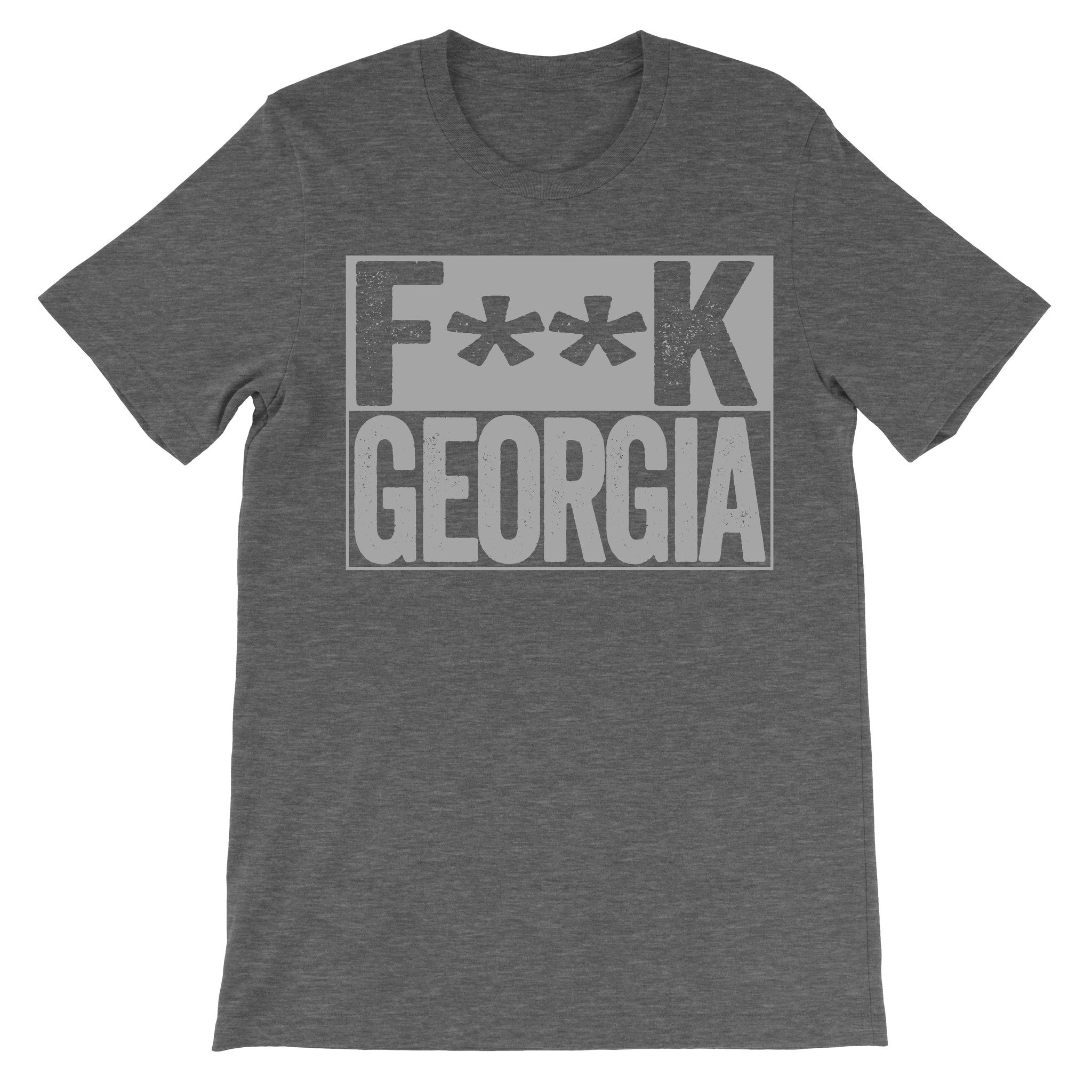 Fuck Georgia dark grey tshirt