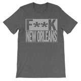 Fuck New Orleans dark grey tshirt
