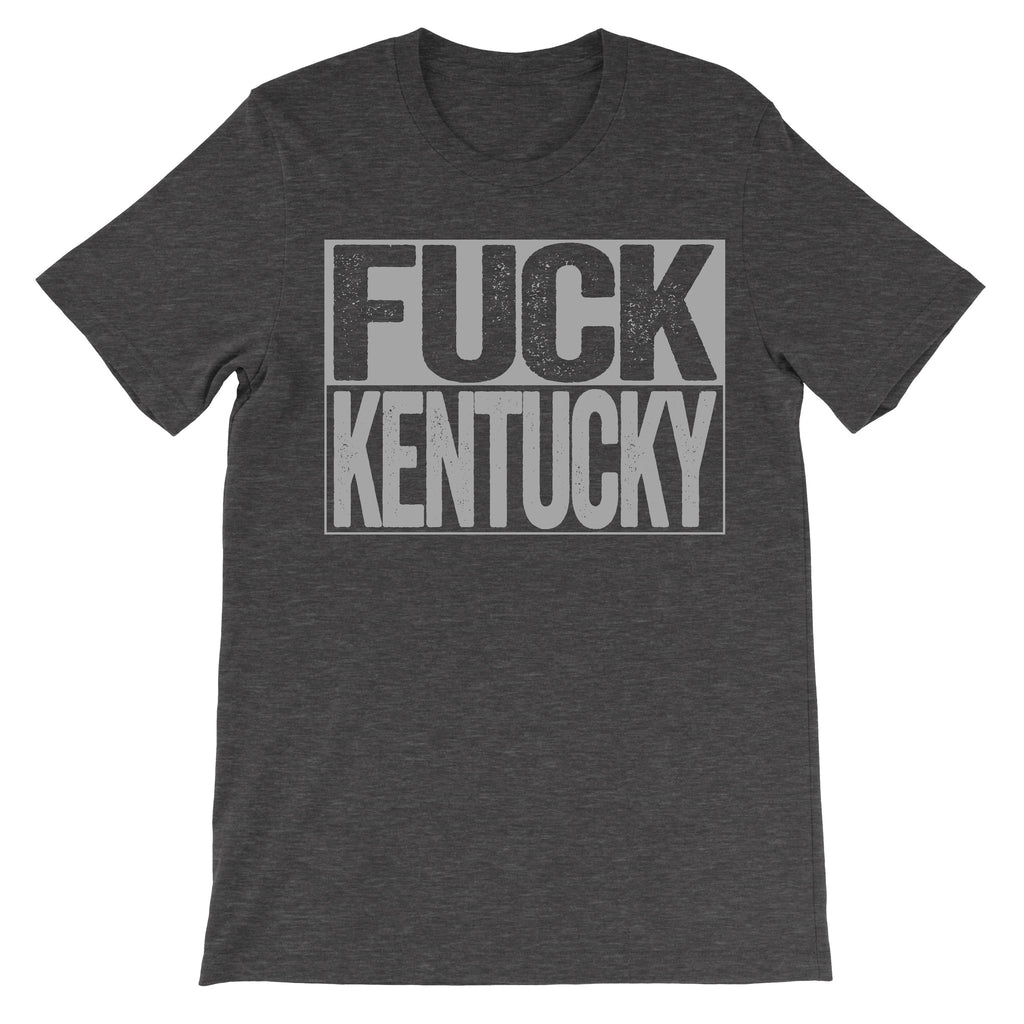 fuck Kentucky dark grey tshirt