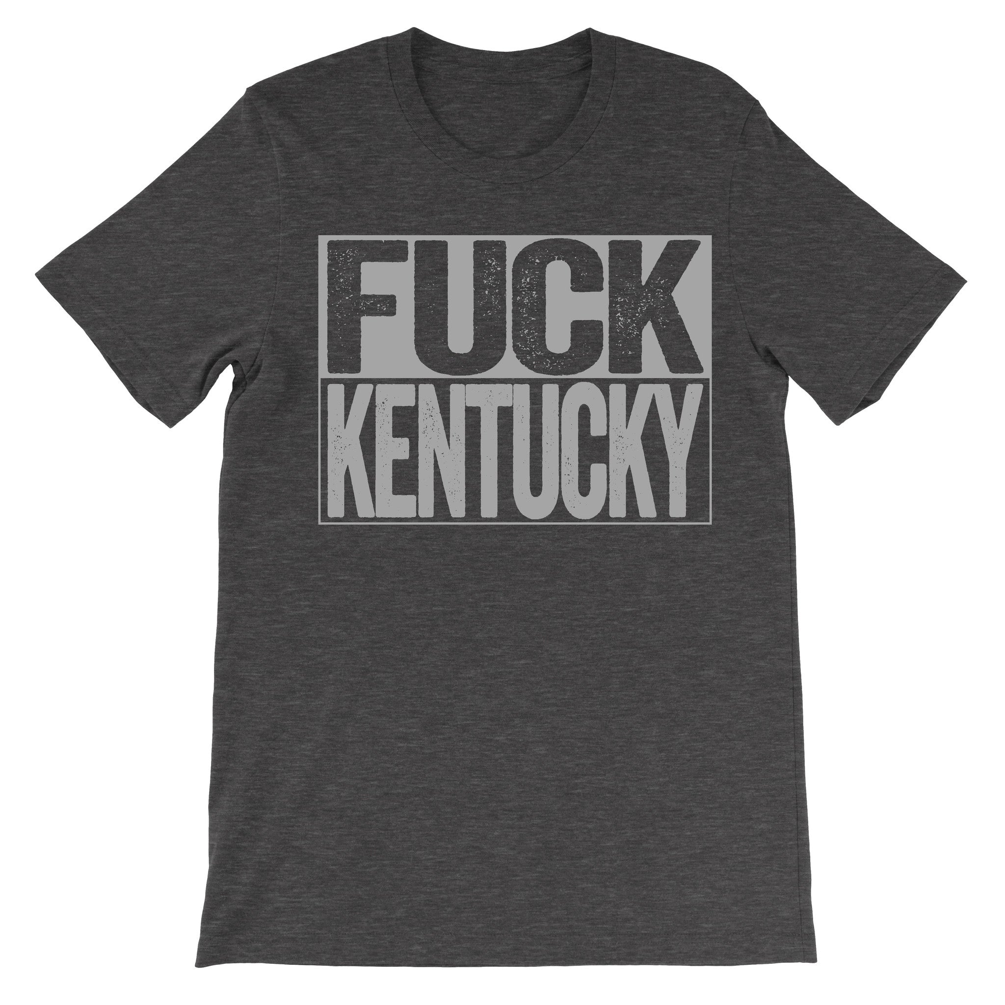 fuck Kentucky dark grey tshirt