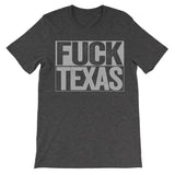 Fuck Texas dark grey shirt