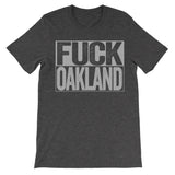 fuck oakland dark grey shirt