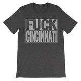 fuck Cincinnati dark grey tshirt
