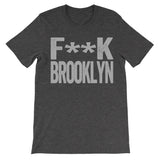 Fuck Brooklyn dark grey tee