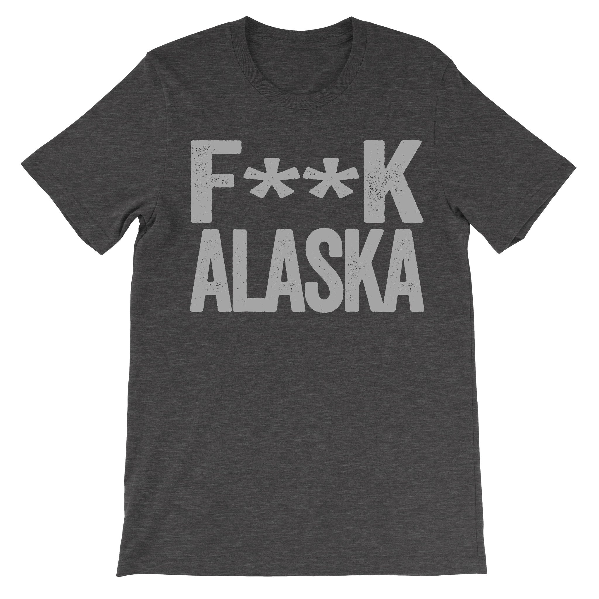 fuck alaska dark grey tee