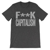 dark grey tshirt that says fuck capitalism