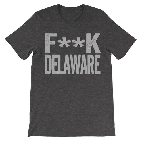 fuck delaware dark grey shirt