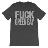 fuck Green Bay haters dark grey tee