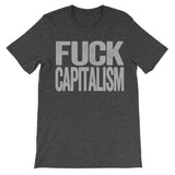dark grey tshirt that says fuck capitalism
