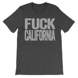 Fuck California dark grey trendy shirt