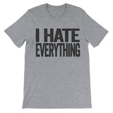 i hate everything dark grey tee