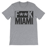 Fuck Miami grey tshirt
