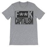 grey shirt that says fuck capitalism
