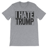 shirt that says i hate trump grey