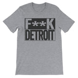 Fuck Detroit grey tshirt