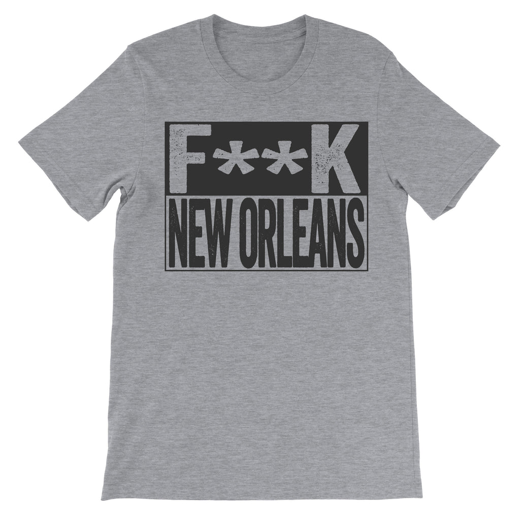 Fuck New Orleans grey tshirt